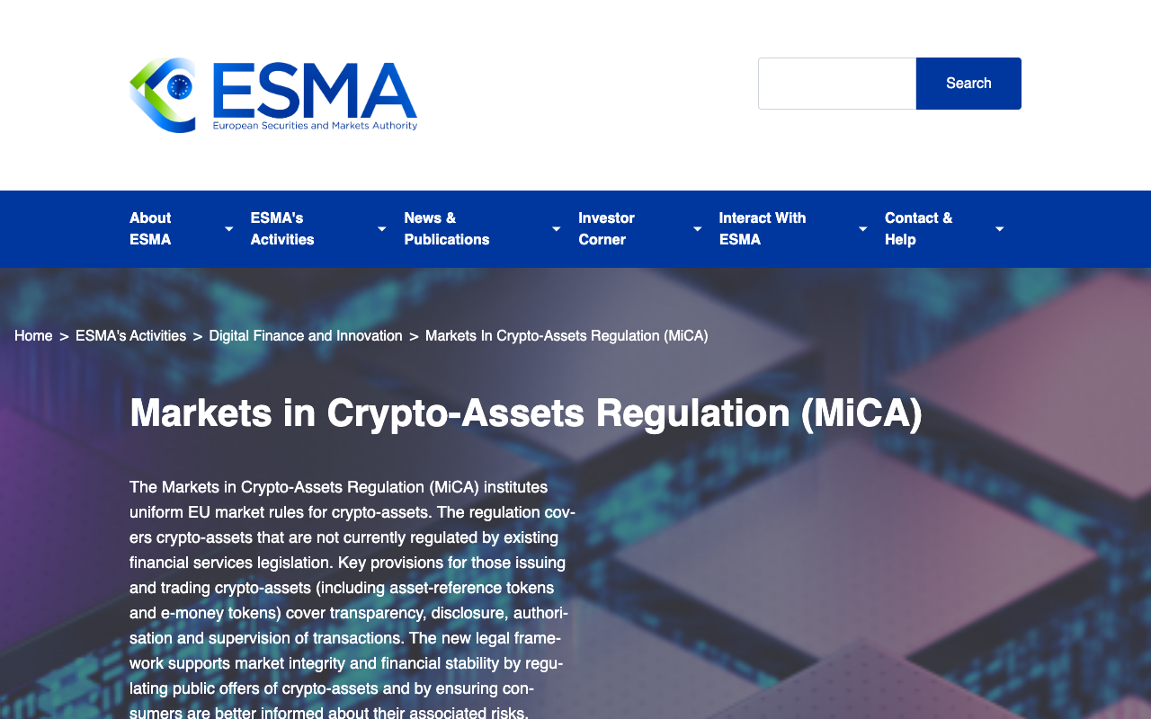Screenshot of the ESMA page Markets in Crypto-Assets Regulation MiCA, describing how the regulation institutes uniform EU market rules for crypto-assets and covers authorisation and supervision of transactions